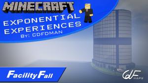 Download Exponential Experiences: Facility Fall for Minecraft 1.8